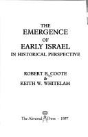 Cover of: The emergence of early Israel in historical perspective
