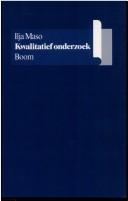 Cover of: Kwalitatief onderzoek by Ilja Maso