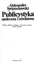 Cover of: Publicystyka społeczna i oświatowa