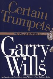 Cover of: Certain trumpets by Garry Wills