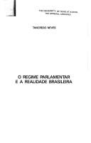 O regime parlamentar e a realidade brasileira by Tancredo Neves