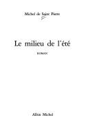 Cover of: Le milieu de l'été: roman