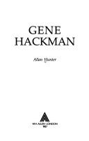 Cover of: Gene Hackman by Hunter, Allan.