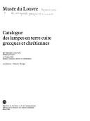 Cover of: Catalogue des lampes en terre cuite grecques et chrétiennes