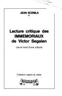 Cover of: Lecture critique des Immémoriaux de Victor Segalen: vie et mort d'une culture