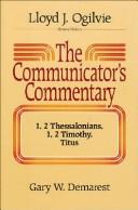 The communicator's commentary by Gary W. Demarest