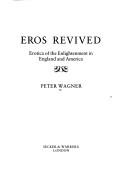 Eros revived by Wagner, Peter