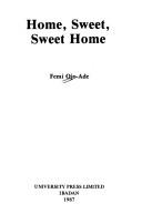 Cover of: Home, sweet, sweet home
