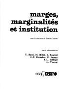 Cover of: Marges, marginalités et institution