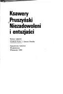 Cover of: Niezadowoleni i entuzjaści by Ksawery Pruszyński