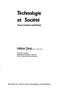 Cover of: Technologie et société: essai d'analyse systémique