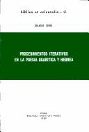 Cover of: Procedimientos iterativos en la poesía ugarítica y hebrea