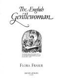 Cover of: The English gentlewoman