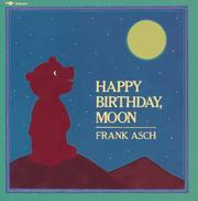 Cover of: Happy Birthday, Moon (Moonbear)