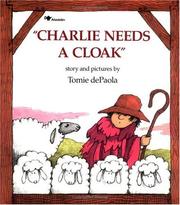 Cover of: Charlie Needs a Cloak | 