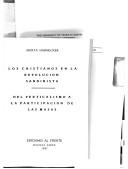 Los cristianos en la Revolución Sandinista. Del verticalismo a la participación de las masas by Luis Carrión