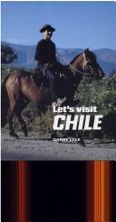 Cover of: Let's visit Chile