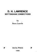 Cover of: D.H. Lawrence Nottingham connections