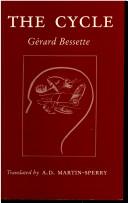 Cover of: The cycle by Gérard Bessette