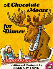 Cover of: A Chocolate Moose for Dinner by Fred Gwynne