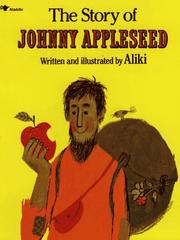 Cover of: The Story of Johnny Appleseed by Aliki