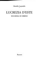 Cover of: Lucrezia d'Este by Mariella Carpinello