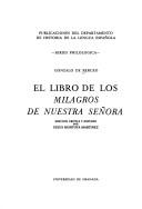 Cover of: El libro de los milagros de Nuestra Señora by Berceo, Gonzalo de