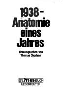 Cover of: 1938, Anatomie eines Jahres