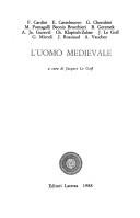 L'Uomo medievale by Franco Cardini, Jacques Le Goff