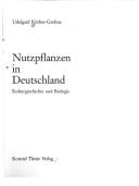 Cover of: Nutzpflanzen in Deutschland by Udelgard Körber-Grohne
