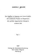 Cover of: Die Qaṣīda im Gesang von Umm Kult̲ūm: die arabische Poesie im Repertoire der grössten ägyptischen Sängerin unserer Zeit