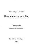 Cover of: Une jeunesse envolée: vingt nouvelles