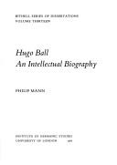 Cover of: Hugo Ball by Philip Mann