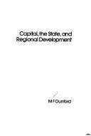 Cover of: Capital, the state, and regional development