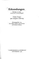 Cover of: Erkundungen: Beiträge zu einem erweiterten Literaturbegriff : Helmut Kreuzer zum sechzigsten Geburtstag