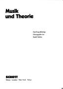 Cover of: Musik und Theorie: fünf Kongressbeiträge