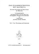 Cover of: Das Zusammentreffen mit Maitreya by in Zusammenarbeit mit Helmut Eimer und Jens Peter Laut, herausgegeben, übersetzt und kommentiert von Geng Shimin und Hans-Joachim Klimkeit.