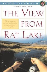 The view from Rat Lake by John Gierach