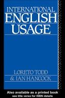 Cover of: International English usage by Loreto Todd