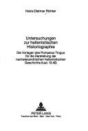 Untersuchungen zur hellenistischen Historiographie by Heinz-Dietmar Richter