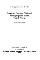 Guide to current national bibliographies in the Third World by G. E. Gorman