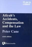 Cover of: Atiyah's Accidents, compensation, and the law.