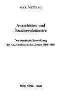 Cover of: Anarchisten und Sozialrevolutionäre by Max Nettlau
