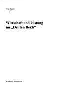 Cover of: Wirtschaft und Rüstung im "Dritten Reich"