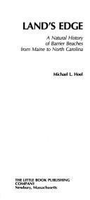 Cover of: Land's edge by Michael L. Hoel, Michael L. Hoel