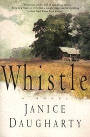 Cover of: Whistle: A Novel