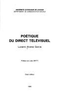 Cover of: Poétique du direct télévisuel