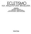 Cover of: Ecletismo na arquitetura brasileira