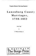 Cover of: Lunenburg County marriages, 1750-1853