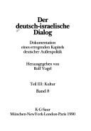 Cover of: Der Deutsch-israelische Dialog: Dokumentation eines erregenden Kapitels deutscher Aussenpolitik